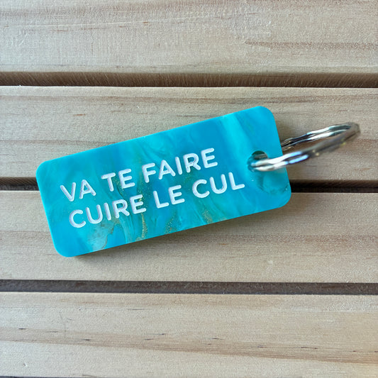 Porte-clés Va te faire cuire le cul